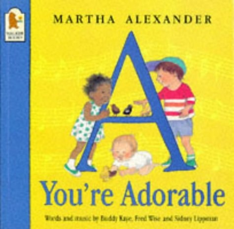 A You're Adorable