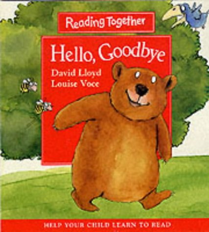 Hello, Goodbye