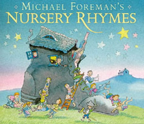 Michael Foreman's Nursery Rhymes