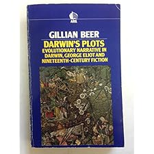 Darwin'S Plots: Evolutionary Narrative In Darwin, George Eliot And Nineteenth-Century Fiction