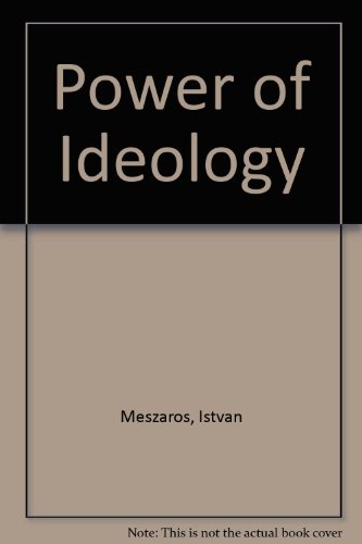 The Power of Ideology