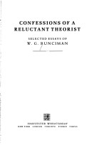 Confessions Of A Reluctant Theorist: Selected Essays Of W.G. Runciman