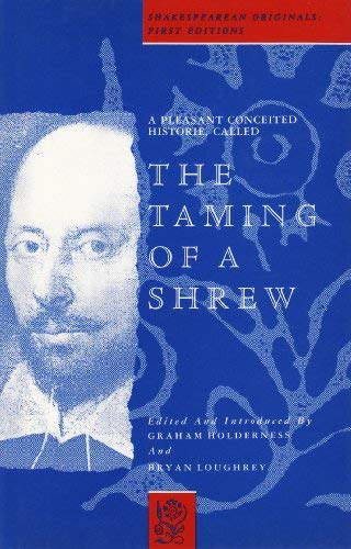 A Pleasant Conceited Historie, Called The Taming Of A Shrew