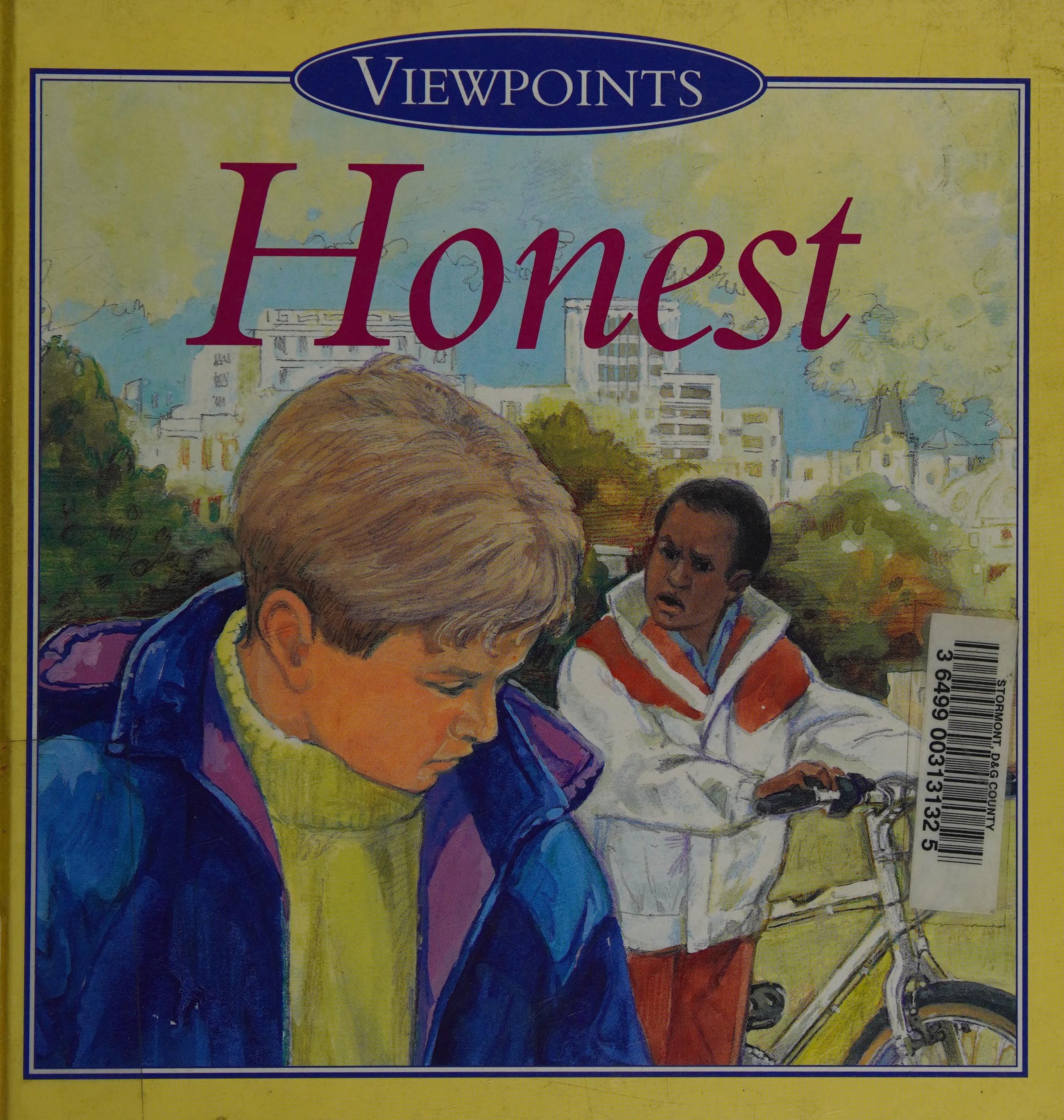 Honest Viewpoints