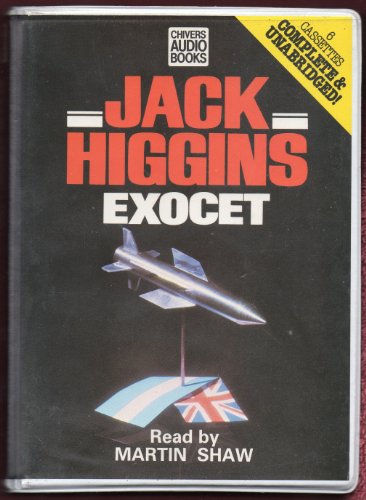 Exocet by Jack Higgins, ISBN 9780745160153