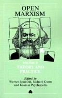 Open Marxism Volume 1