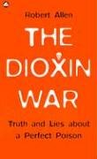 The Dioxin War
