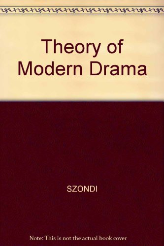 Theory of the Modern Drama