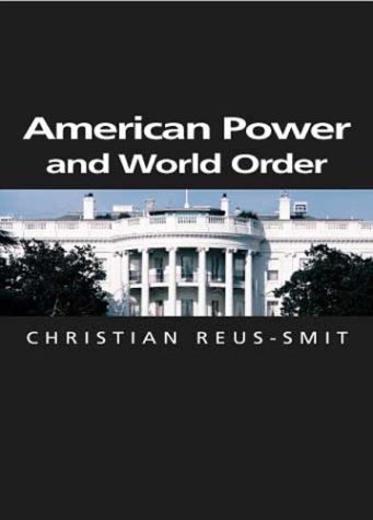 American power and world order