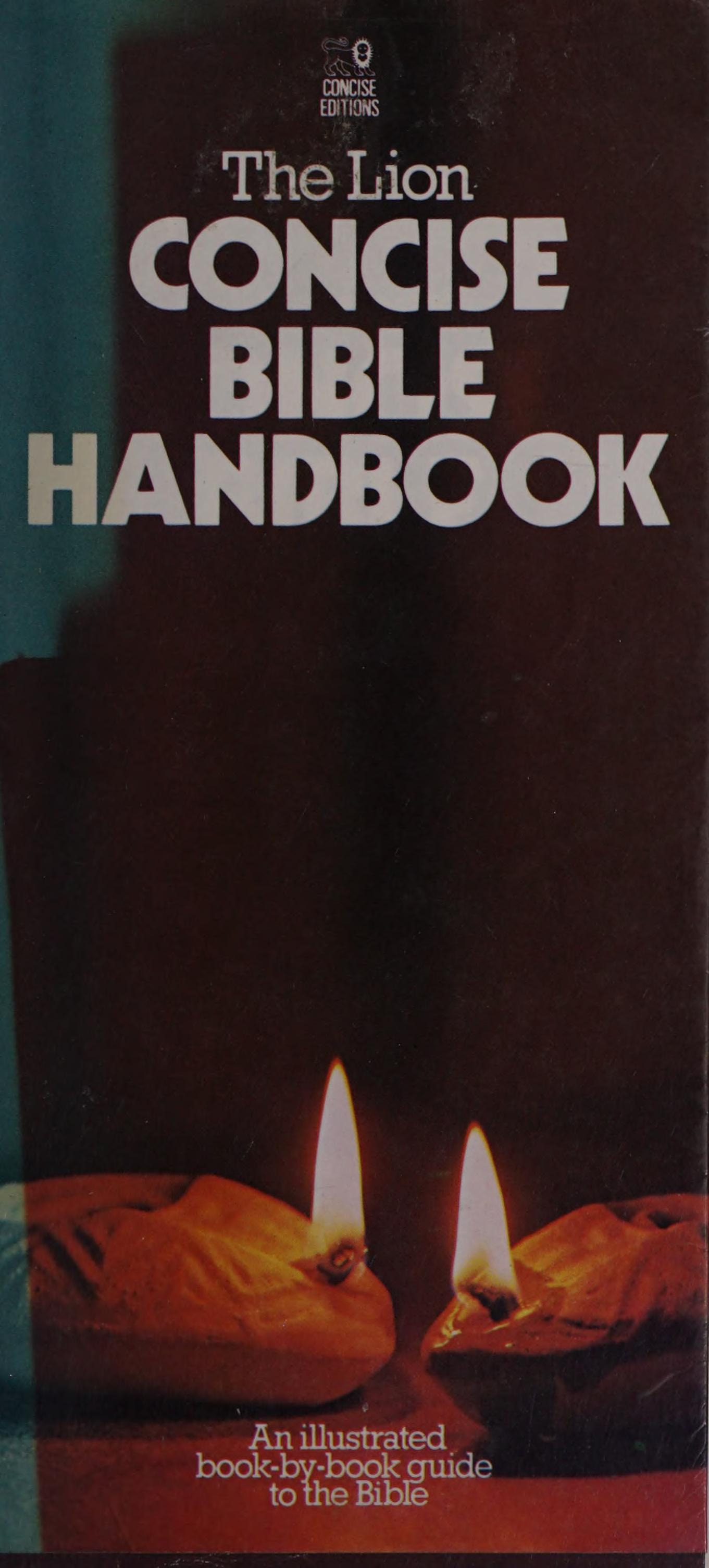 The Lion Concise Bible Handbook
