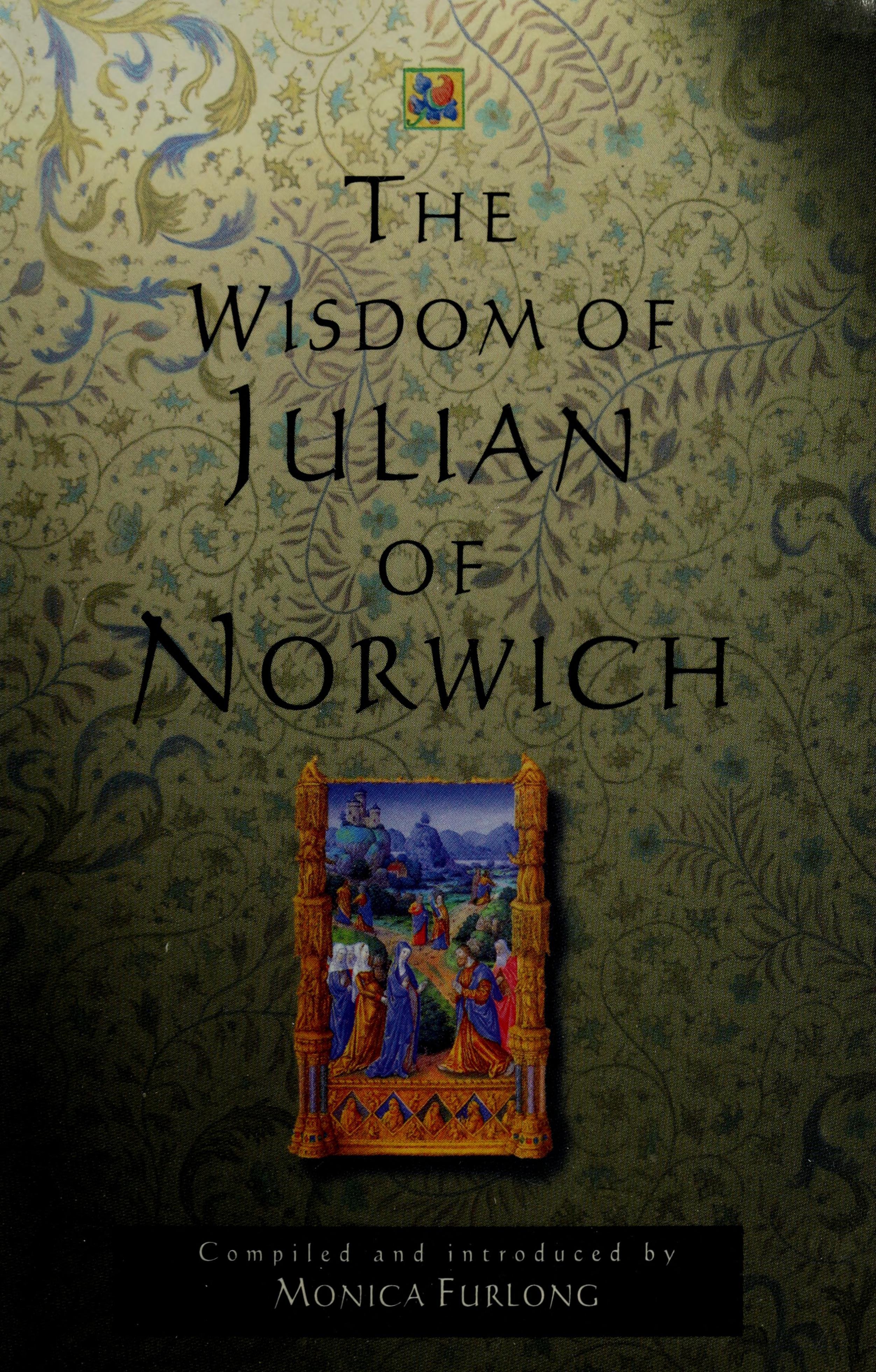 The Wisdom of Julian of Norwich
