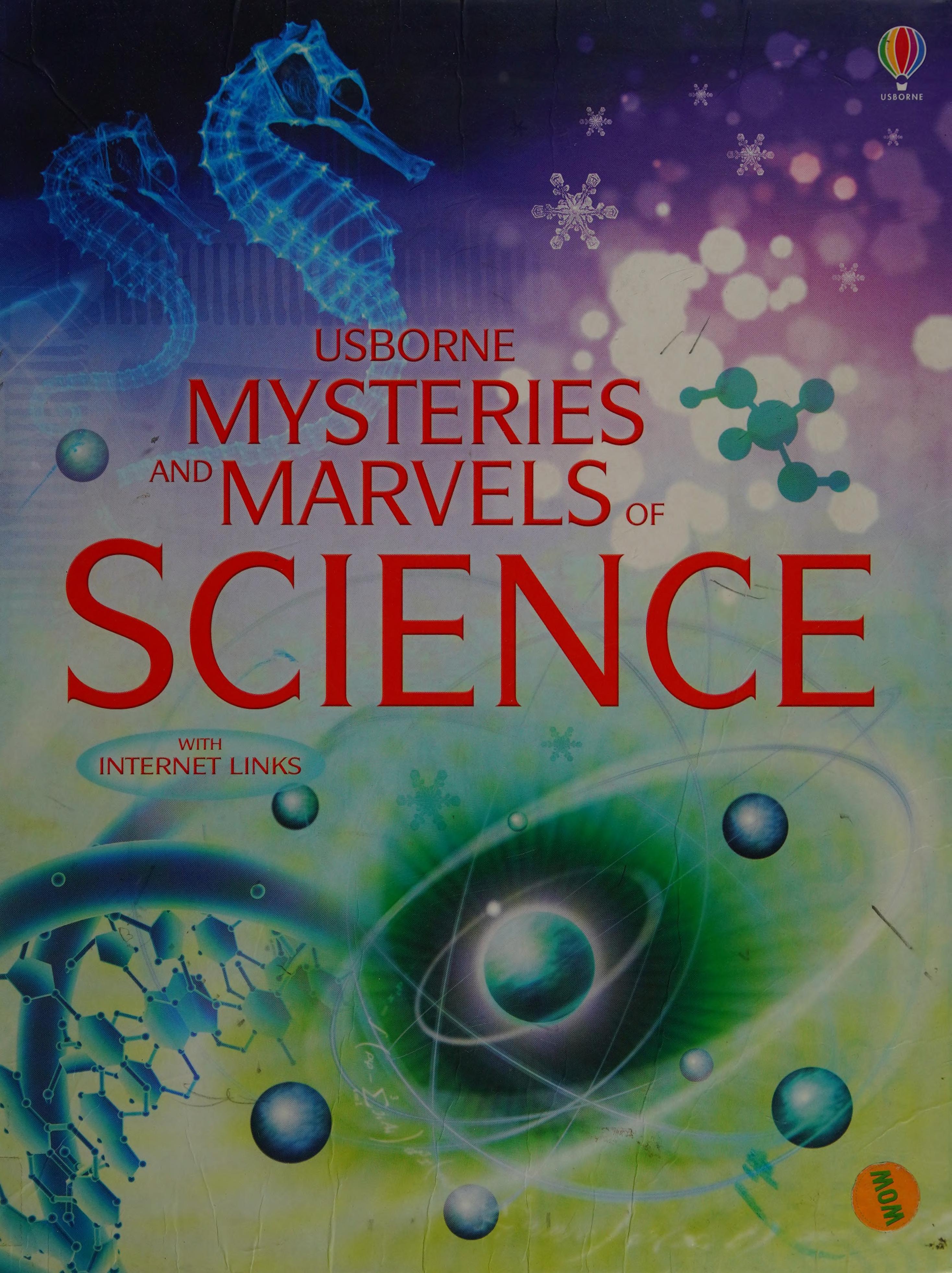 Mysteries and Marvels of Science