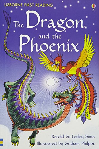 Dragon & the Phoenix (First Reading Level 2) NILL