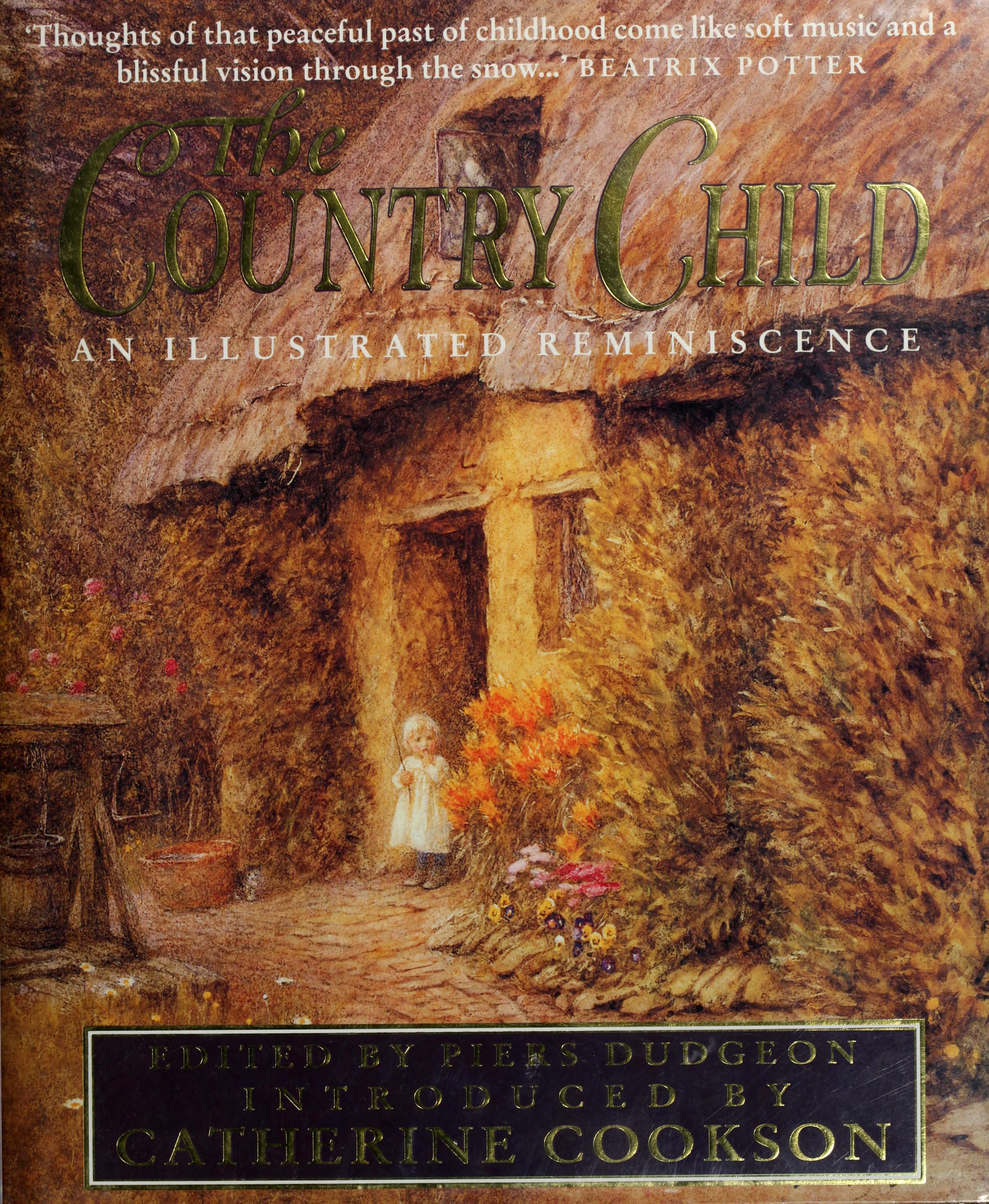 The Country Child/An Illustrated Reminiscence