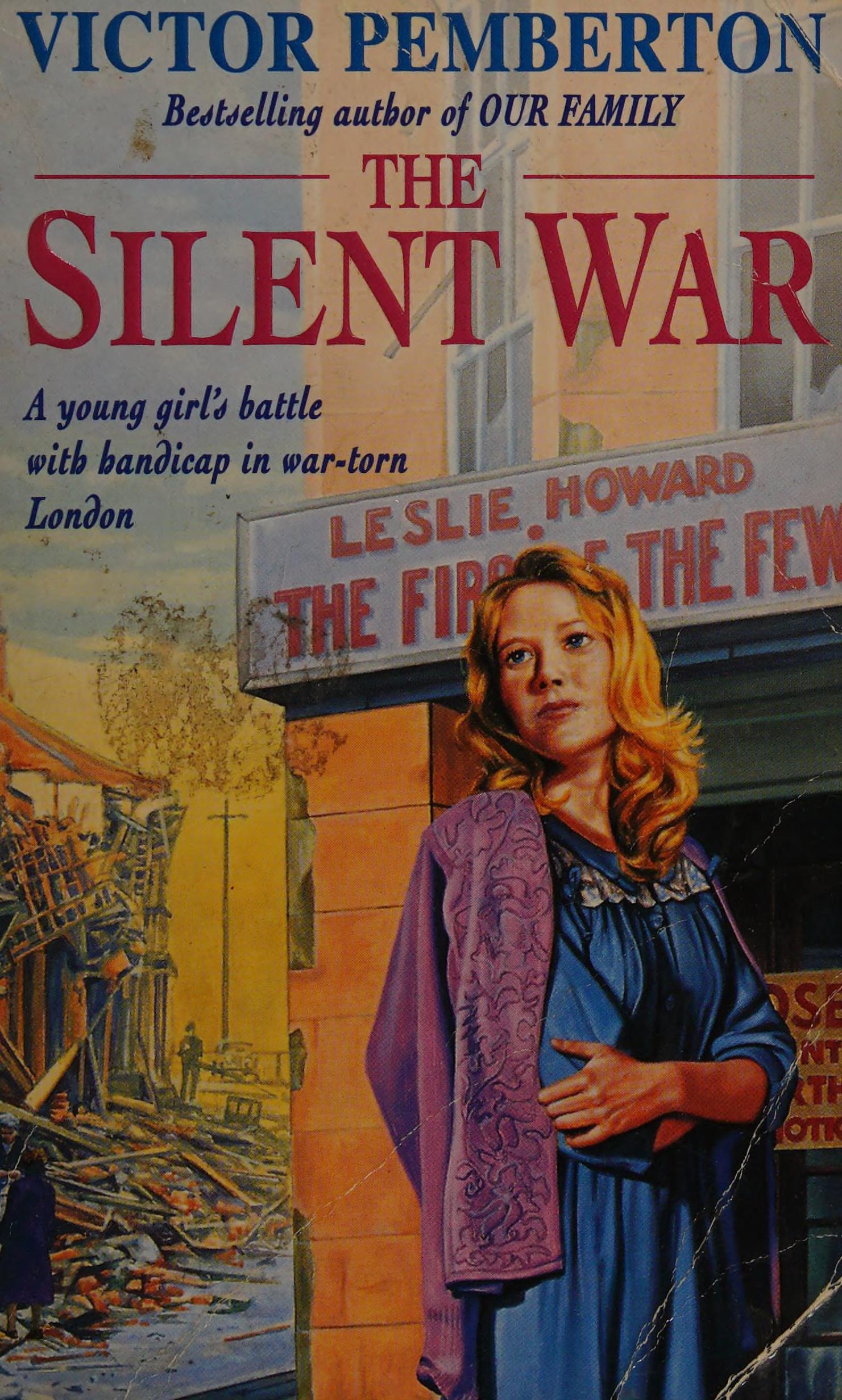 The Silent War