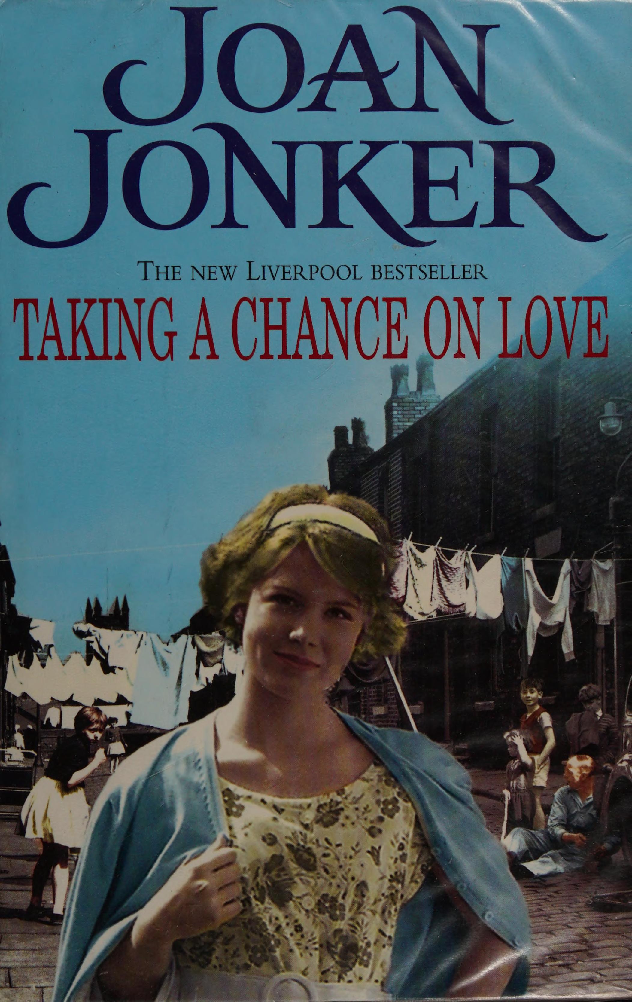 Taking A Chance On Love