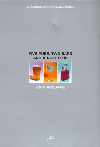 Five Pubs, Two Bars and a Nightclub