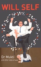 Dr Mukti and Other Tales of Woe