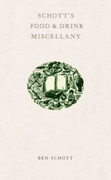 Schott's Food and Drink Miscellany