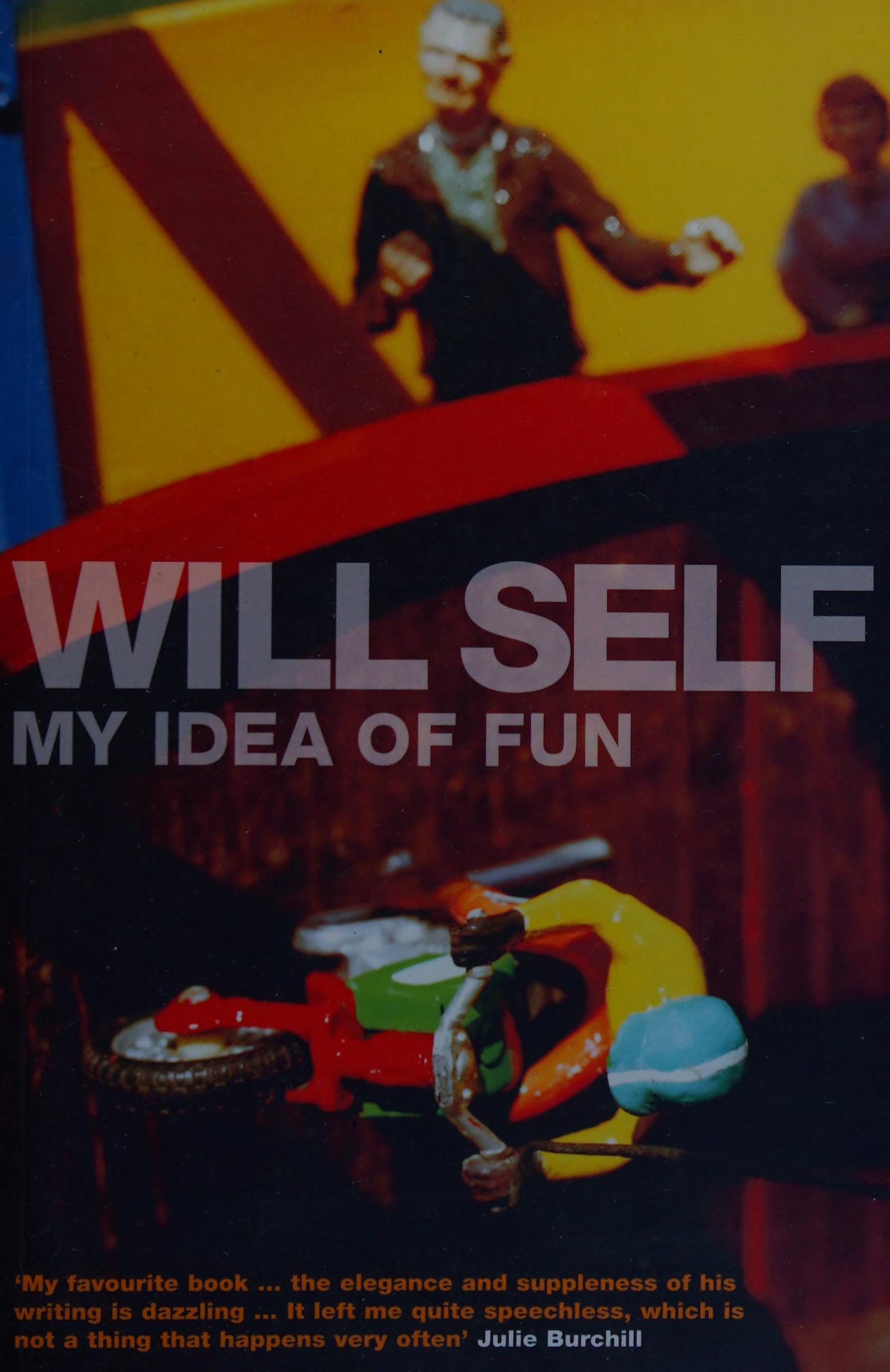 My Idea Of Fun