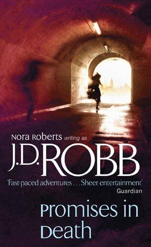 Promises in Death by J. D. Robb, ISBN 9780748111237