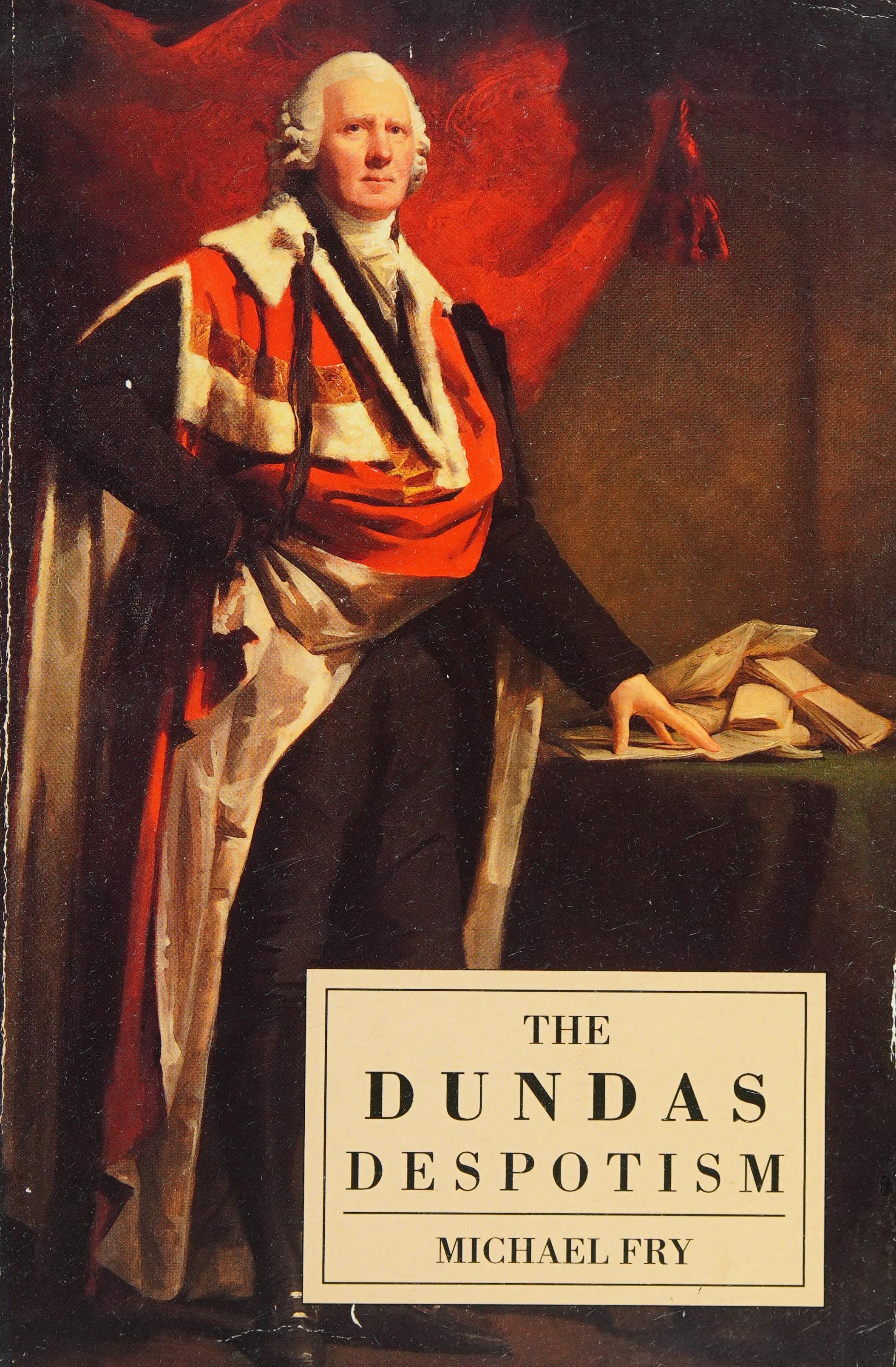 The Dundas despotism