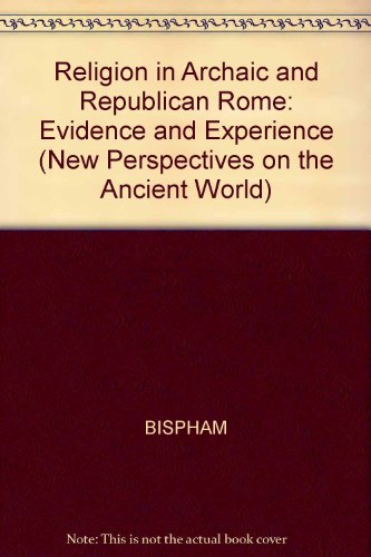Religion in Archaic and Republican Rome and Italy