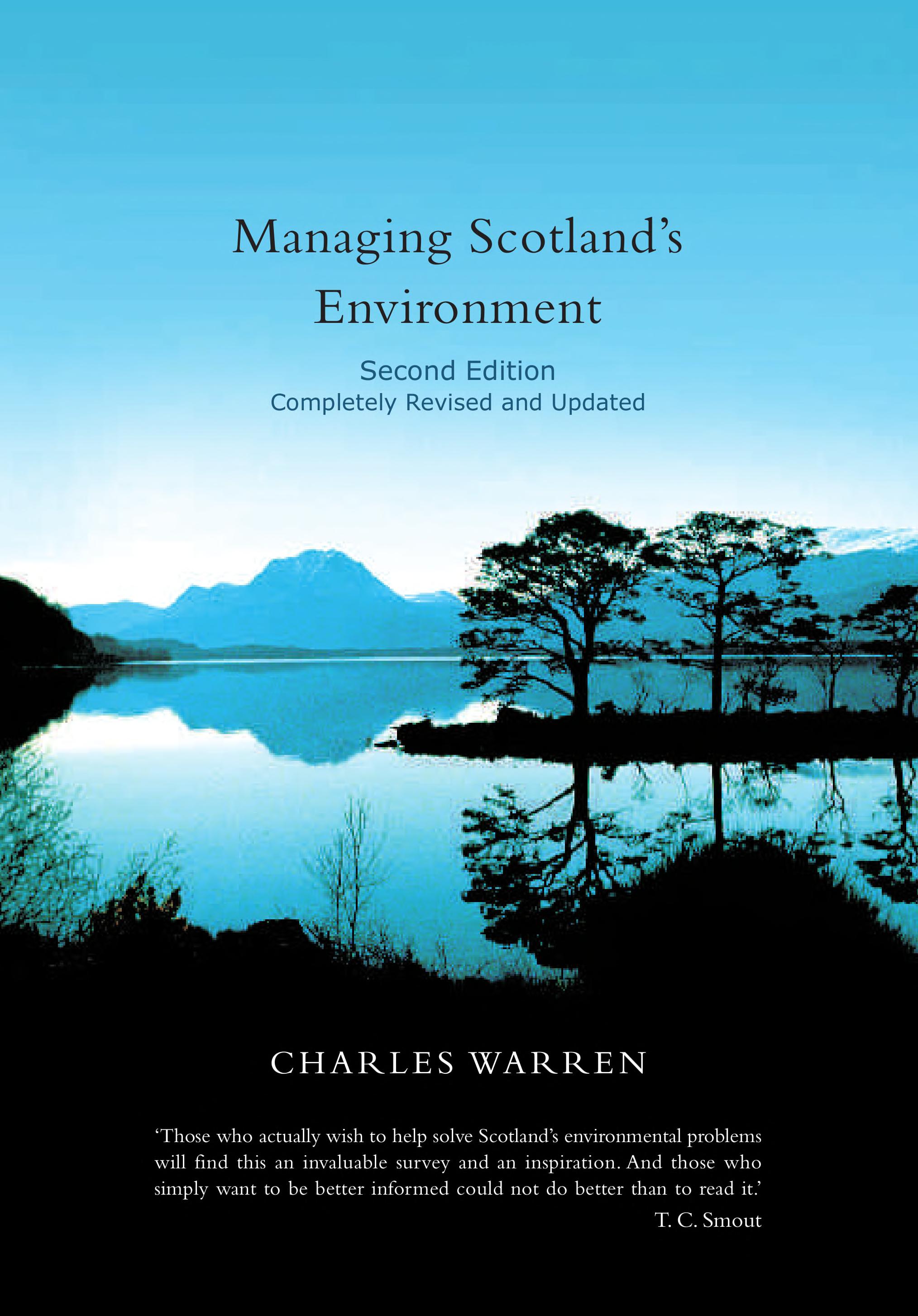 Managing Scotland'S Environment, Second Edition