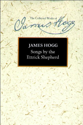 Songs by the Ettrick Shepherd (the Stirling