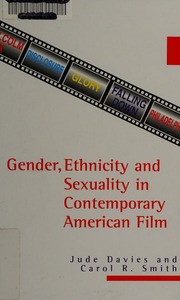 Gender, Ethnicity and Sexuality in Contemporary American Film