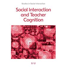Social Interaction and Teacher Cognition