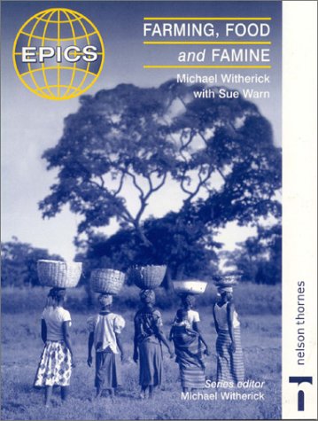 Farming, Food and Famine