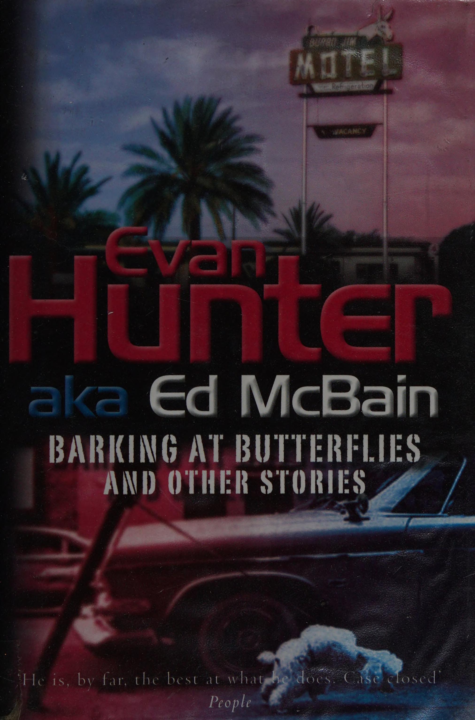 Barking At Butterflies And Other Stories