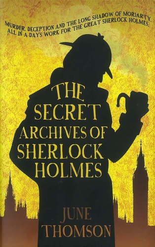 The Secret Archives Of Sherlock Holmes
