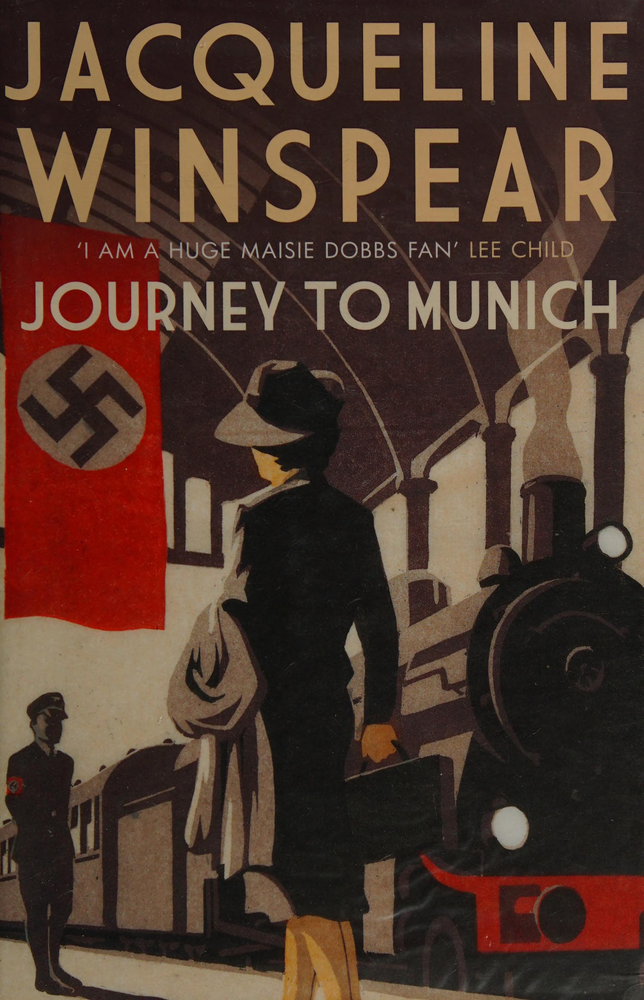 Journey to Munich by Jacqueline Winspear, ISBN 9780749020163