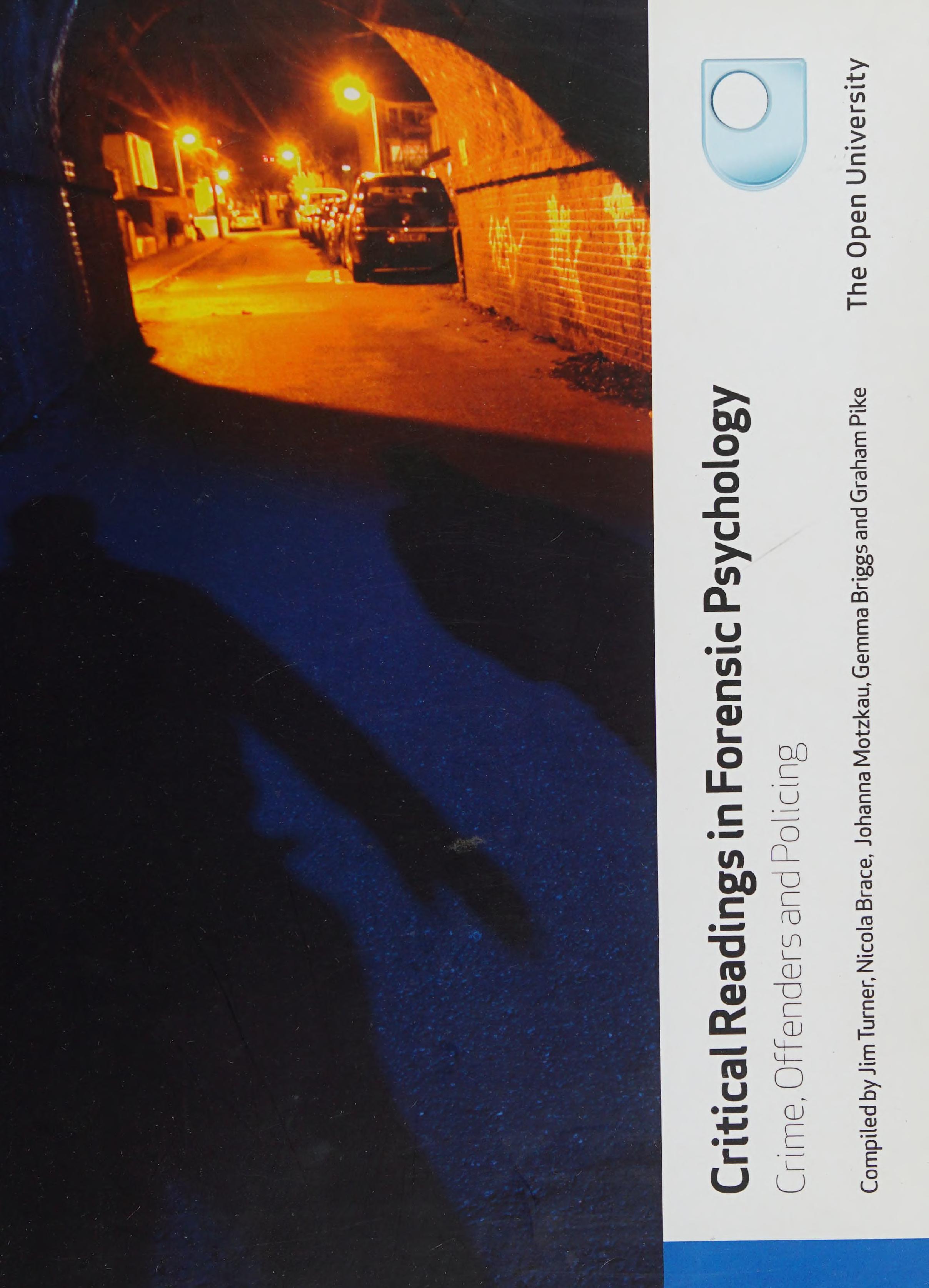 Critical Readings In Forensic Psychology