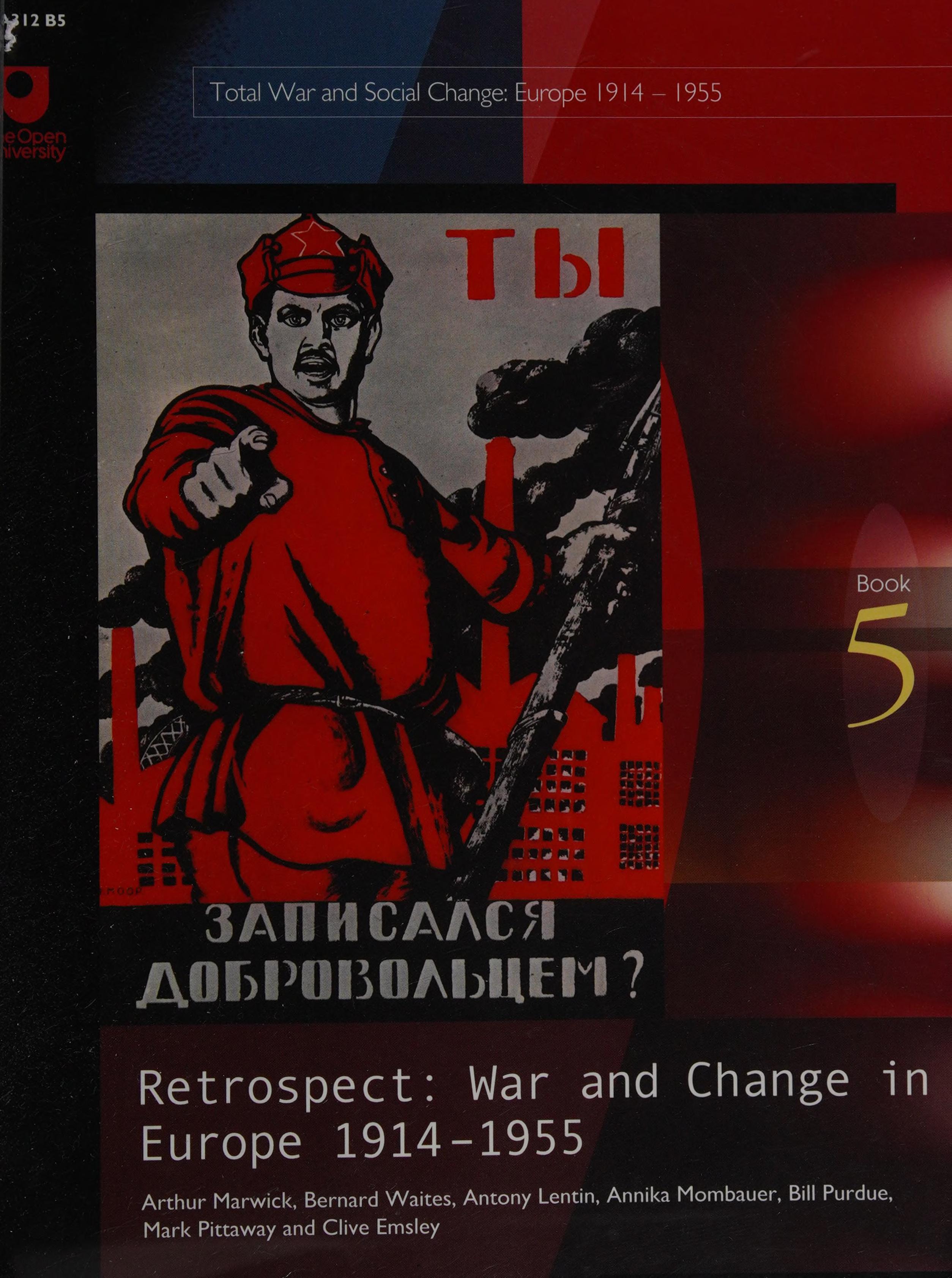 Retrospect: War And Change In Europe 1914-1955