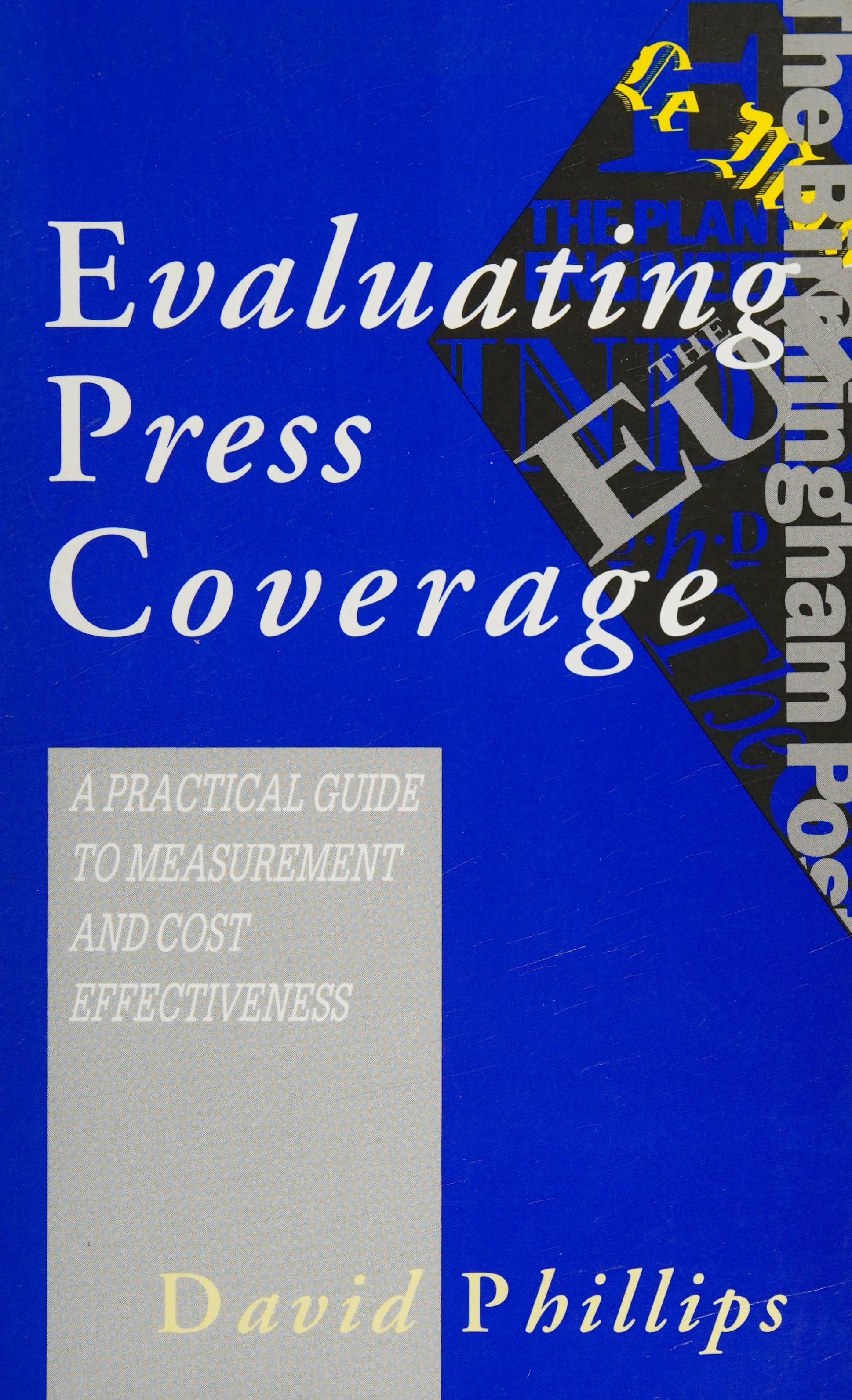 Evaluating Press Coverage