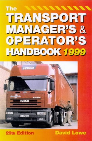 The Transport Manager's and Operator's Handbook