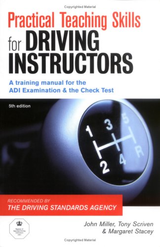 Practical Teaching Skills for Driving Instructors