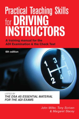 Practical Teaching Skills For Driving Instructors