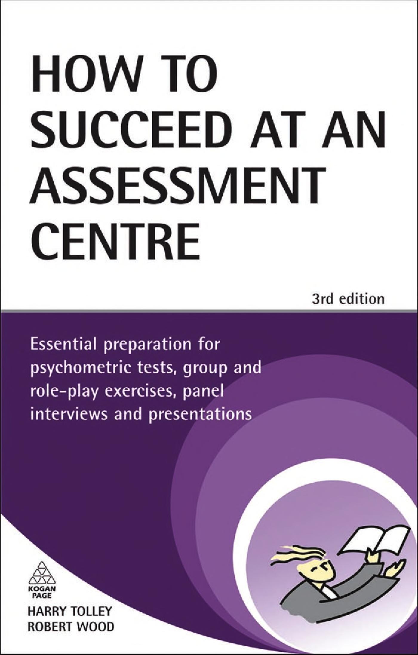 How To Succeed At An Assessment Centre