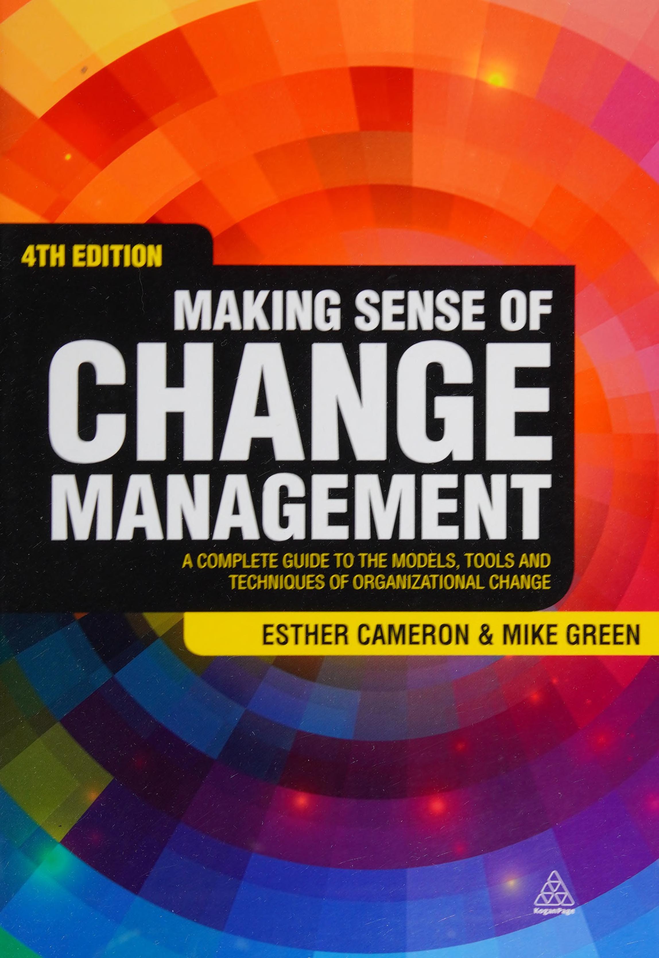 Making Sense of Change Management
