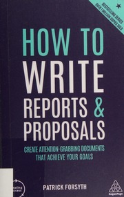 How to Write Reports and Proposals