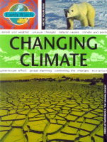 Changing Climate Earth Watch