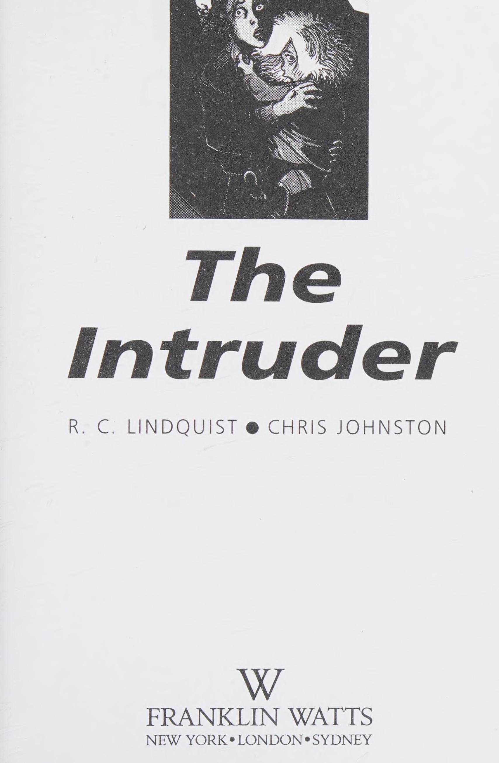 The Intruder (After Dark)