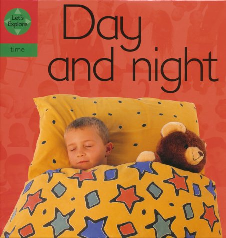 Night And Day (Let'S Explore) (Lets Explore: Time)
