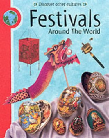 Festivals Around the World