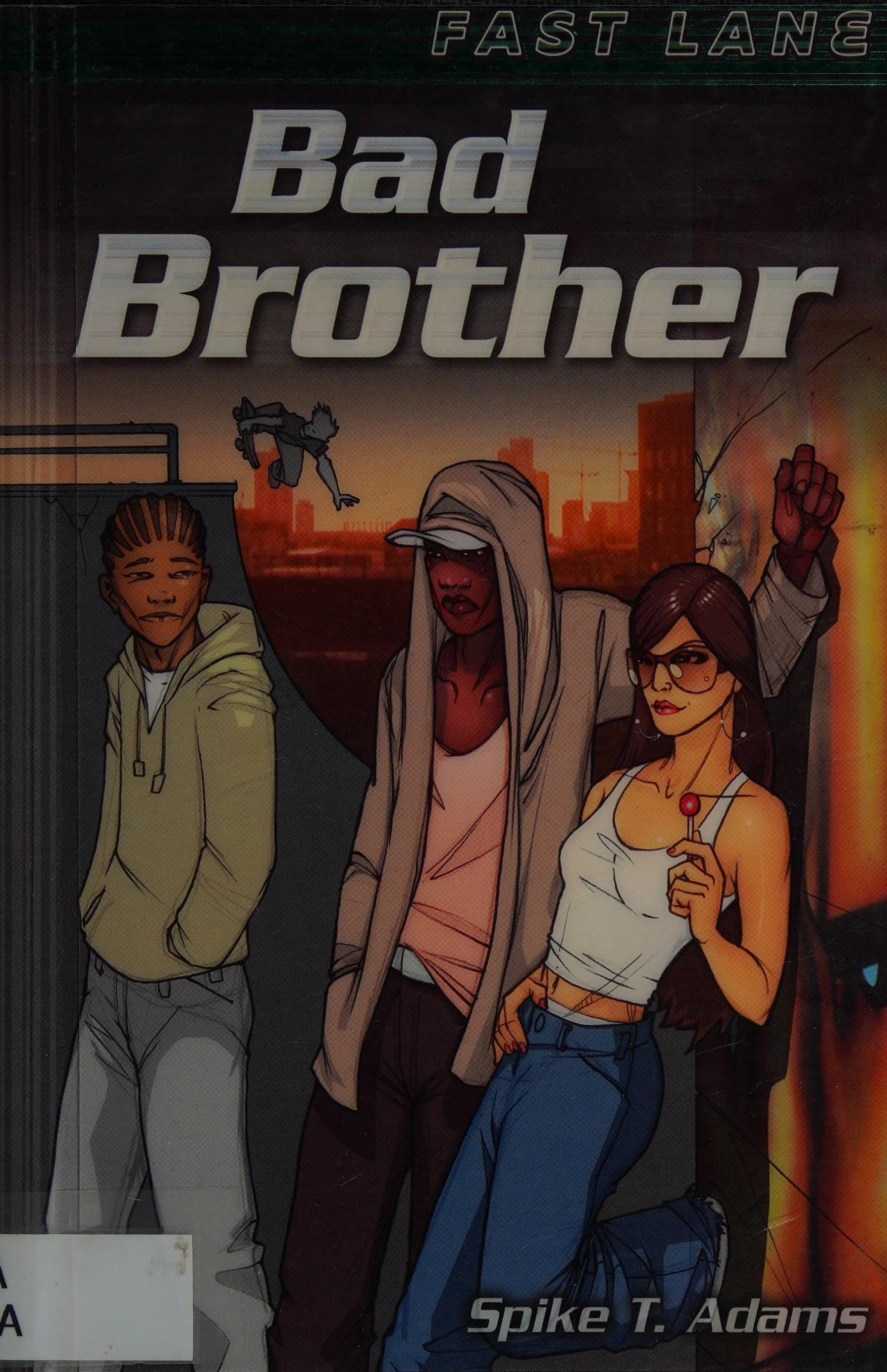 Bad Brother