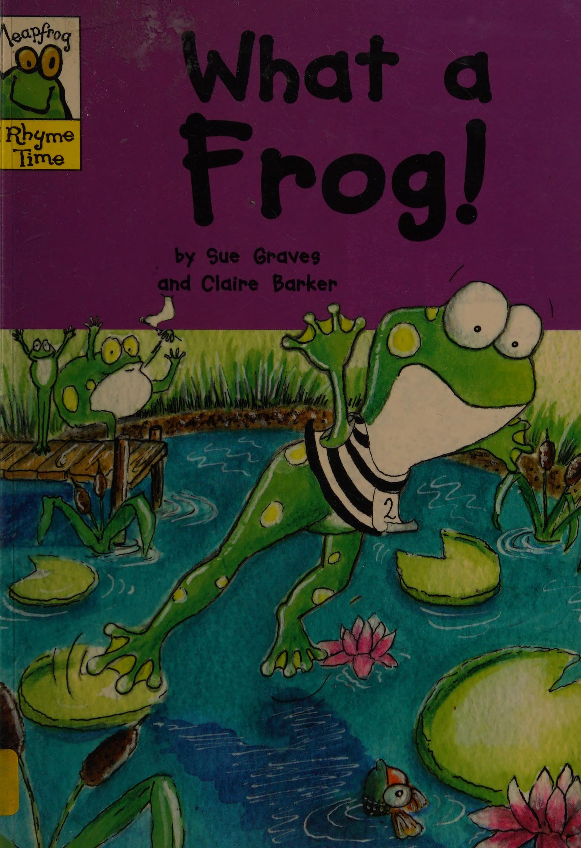 What A Frog!